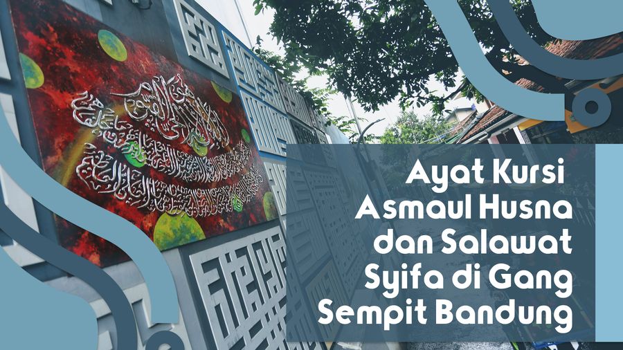 Gang Sempit di Bandung Dicoret-coret Ayat Kursi dan Asmaul Husna