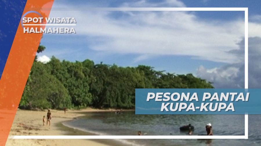 Pantai Kupa-kupa, Pantainya Warga Tobelo di Halmahera Utara