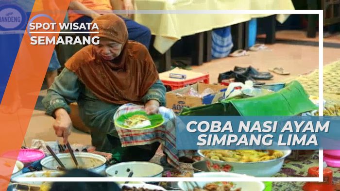 Nasi Ayam Simpang Lima, Kuliner Khas Semarang yang Melegenda