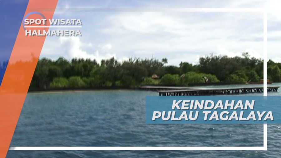 Pulau Tagalaya Halmahera, Berhias Pantai Indah dan Bawah Laut yang Mempesona