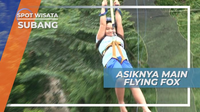 Menguji Adrenalin Bermain Flying Fox di Subang Jawa Barat