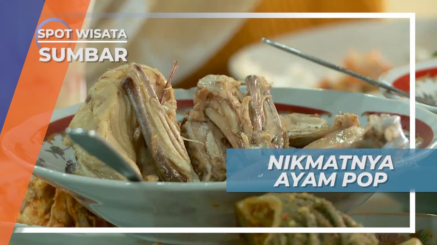 Kaya Akan Rempah, Cita Rasa Khas Ayam Pop Sumatera Barat