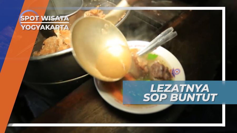Cita Rasa Gurih dan Lezat Sop Buntut yang Menggoyang Lidah, Yogyakarta