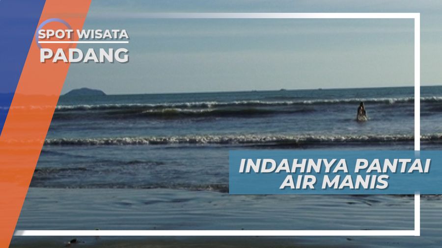 Indahnya Pantai Air Manis Padang Sumatera Barat