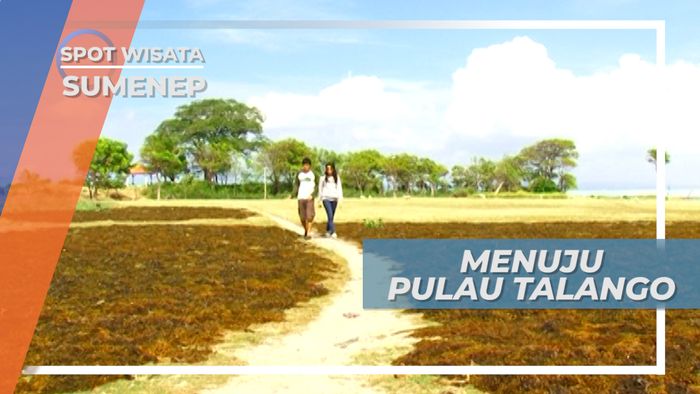 Perjalanan Unik Menuju Pulau Talango, Sumenep