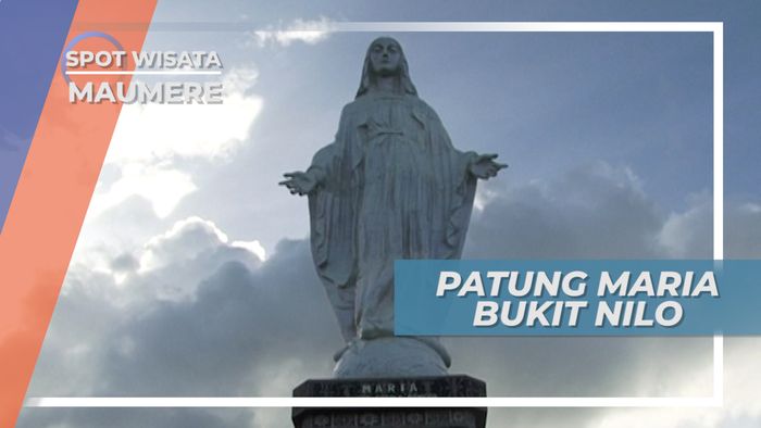 Bukit Nilo, Wisata Rohani Tempat Patung Bunda Maria Tertinggi di Flores