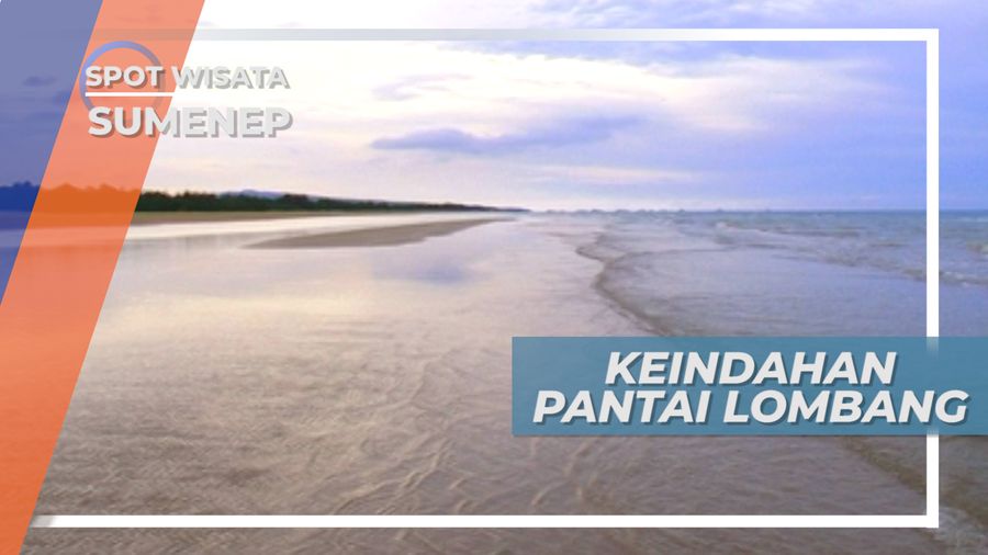 Keindahan Garis Pantai Lombang Sumenep Madura Jawa Timur
