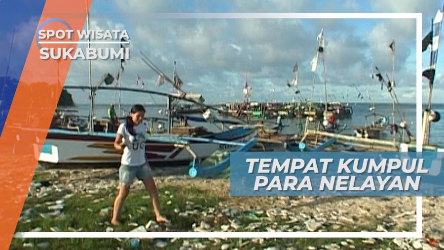 Dermaga Ujung Genteng Sukabumi, Tempat Berkumpulnya Para Nelayan