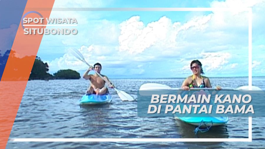 Mendayung Kano Sambil Menikmati Keindahan Pantai Bama, Situbondo
