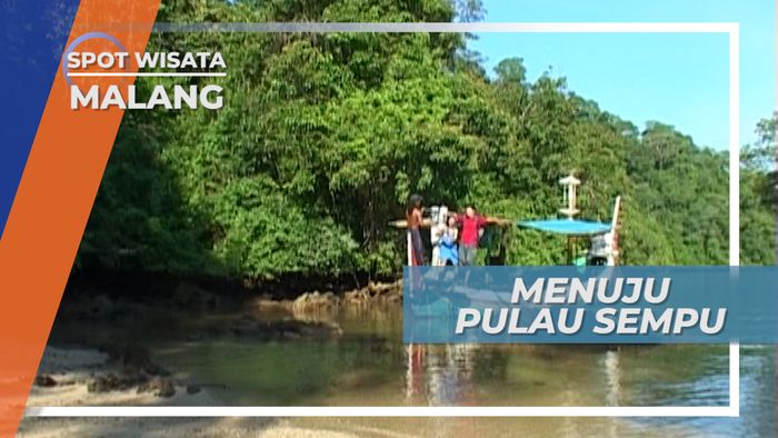 Dari Pantai Sendang Biru Menuju Pulau Sempu, Malang Jawa Timur