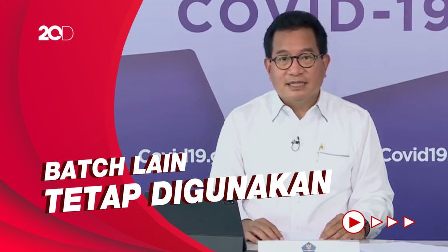 Satgas Tegaskan Hanya Vaksin AstraZeneca Batch CTMAV547 yang Disetop