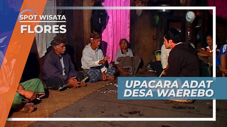 Mengikuti Prosesi Upacara Adat Tolak Bala Desa Wae Rebo, Flores
