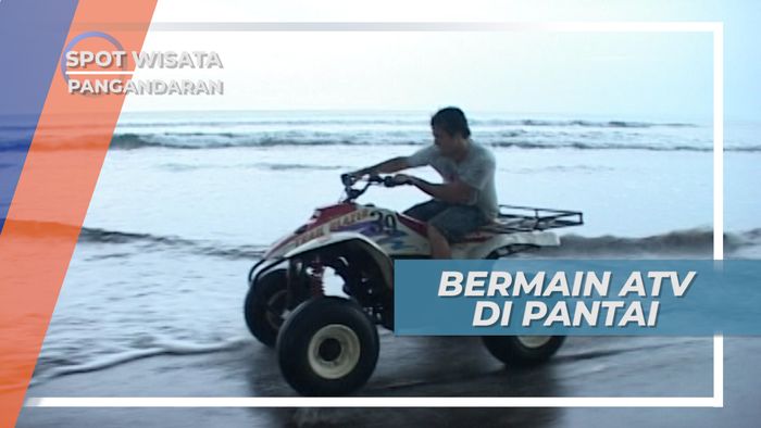 Berkeliling Naik ATV Menikmati Indahnya Pantai Pangandaran