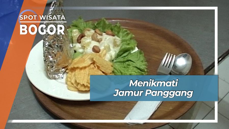 Jamur Panggang Bogor, Kuliner Nikmat Sehat Berkhasiat