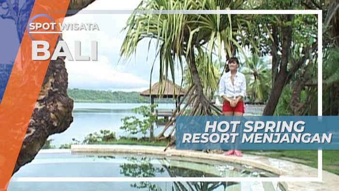 Santai-santai, Menikmati Hot Spring di Resort Mewah, Bali