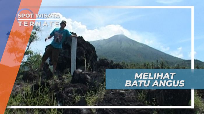 Batu Angus, Saksi Bisu Letusan Gunung Gamalama, Ternate