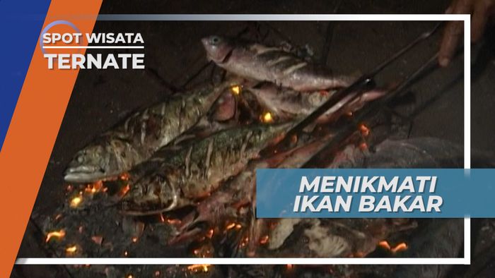 Menikmati Ikan Dolosi Bakar Khas Pulau Hiri, Ternate