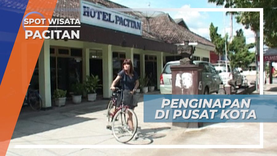 Hotel Nyaman di Tengah-tengah Kota Seribu Gua, Pacitan