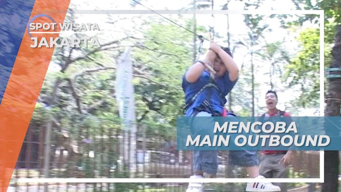 Serunya Mencoba Berbagai Permainan Outbound di Jakarta