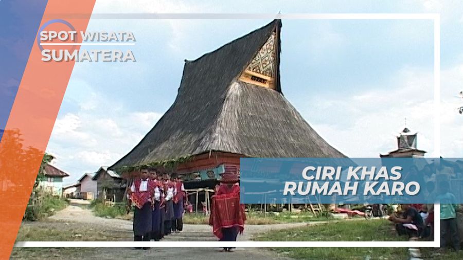 Dibangun Tanpa Menggunakan Paku, Keunikan Rumah Adat Khas Karo Sumatera Utara