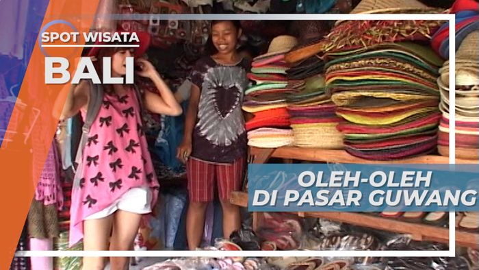 Belanja Oleh-oleh Pasar Guwang, Buah Tangan Khas Bali