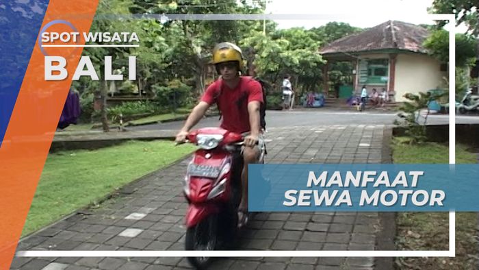 Sewa Kendaraan Roda Dua, Memudahkan Anda Berwisata di Bali