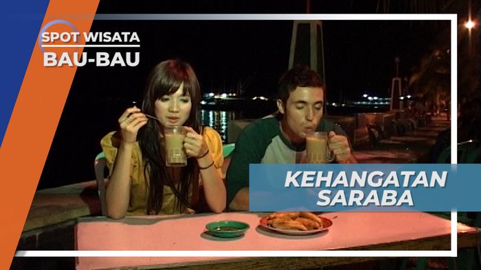 Saraba, Minuman Penghangat Kuliner Malam Kota Bau-bau Sulawesi Tenggara