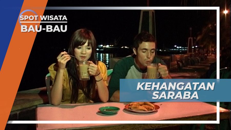 Saraba, Minuman Penghangat Kuliner Malam Kota Bau-bau Sulawesi Tenggara