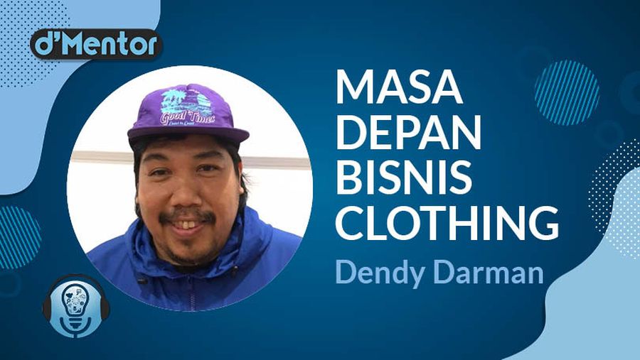 Masa Depan Bisnis Clothing Bersama Founder UNKL 347