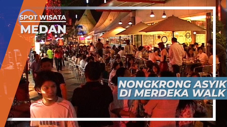 Nongkrong Asik Sambil Berburu Kuliner di Medan 