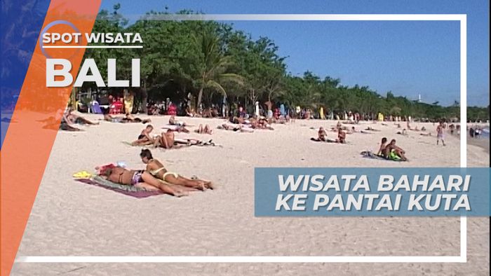 Pantai Kuta Bali, Tujuan Wisata Andalan Turis Mancanegara