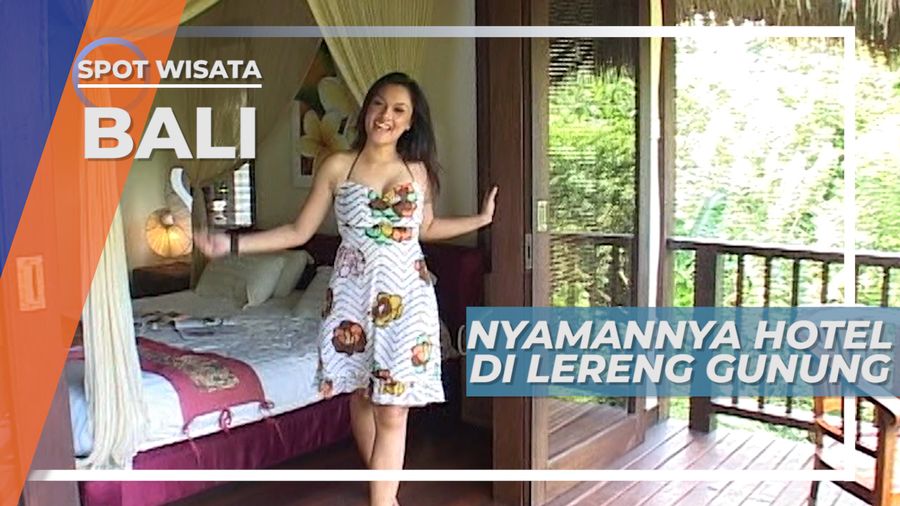 Sunyi Asri nan Tentram, Suasana Penginapan Lereng Gunung, Bali