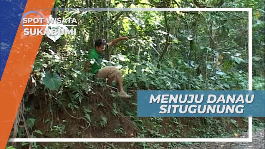 Menuju Danau Di Dataran Tinggi Situgunung Sukabumi