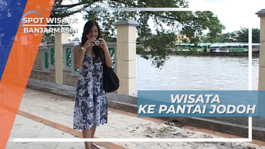 Berwisata ke Pantai Jodoh Banjarmasin Kalimantan Selatan