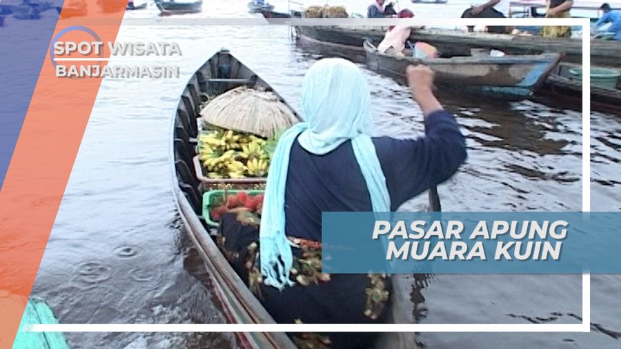 Pasar Terapung Muara Kuin, Pasar Tradisional Sungai Barito Banjarmasin