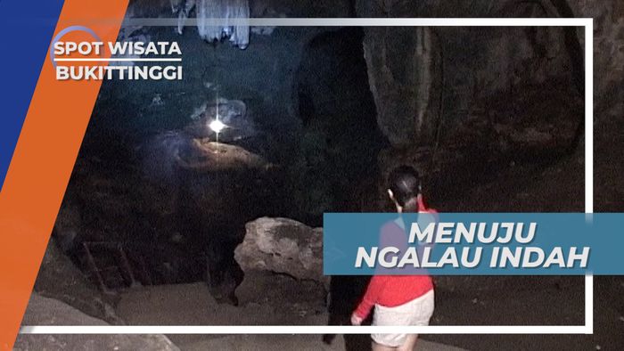 Perjalanan Menuju Ngalau Indah Kabupaten Limapuluh Kota Sumatera Barat