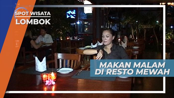 Santap Malam Mewah Di Resto Senggigi Lombok