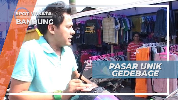 Gedebage, Pasar Unik Menyediakan Barang Berkualitas di Bandung