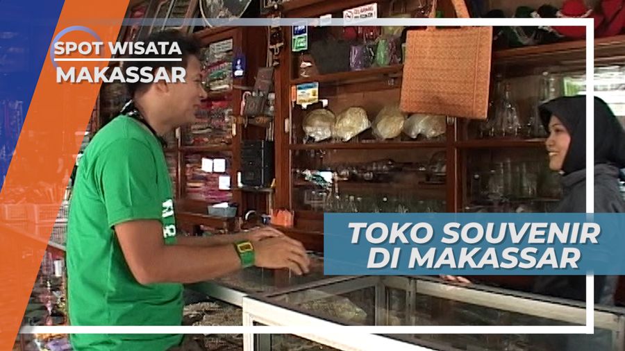 Tawar Menawar Oleh-oleh Khas Makassar di Toko Souvenir