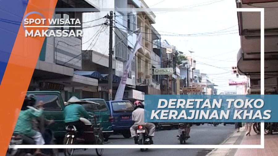 Berburu Kerajinan Khas di Deretan Pertokoan Somba Opu, Makassar