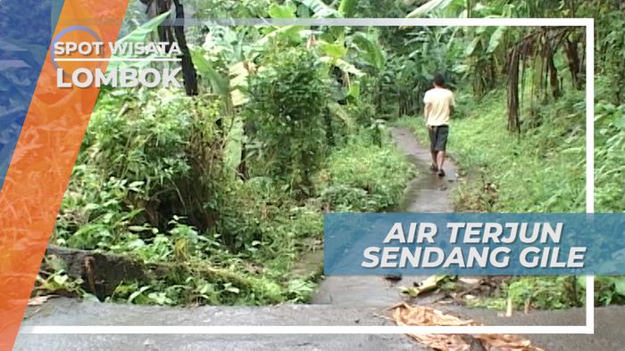 Indahnya Air Terjun Sendang Gile Lombok Nusa Tenggara Barat