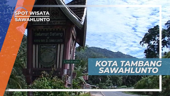 Sawahlunto, Kota Tambang Bersejarah Peninggalan Kolonial Belanda, Sumatera Barat
