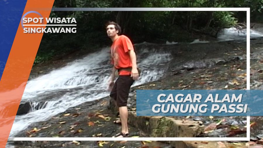 Jelajah Cagar Alam Gunung Passi Singkawang Kalimantan Barat
