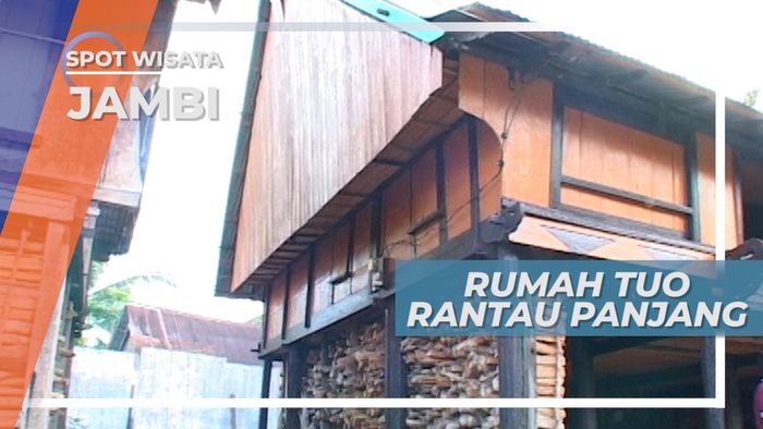 Rumah Adat Tuo Rantau Panjang Jambi