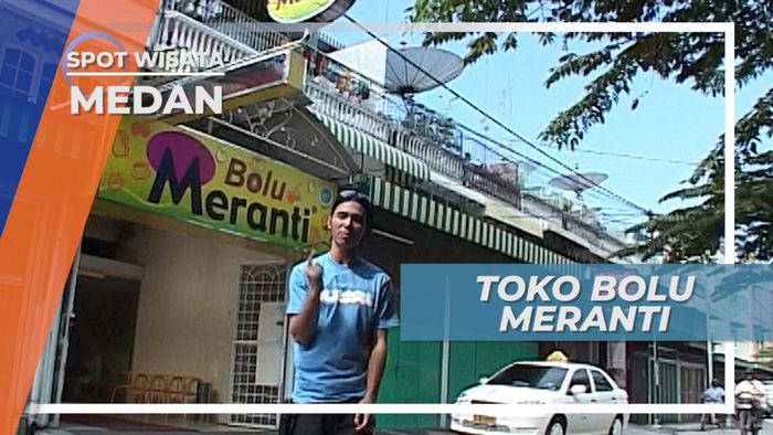 Toko Bolu Meranti, Legenda Buah Tangan Kota Medan