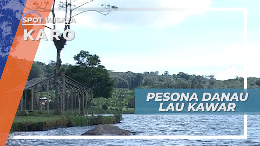 Keindahan Lau Kawar, Danau Eksotis di Kaki Gunung Sinabung, Sumatera Utara