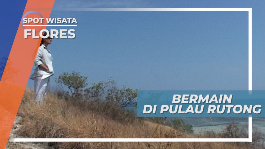Suasana Keindahan di Puncak Tertinggi Pulau Rutong, Flores