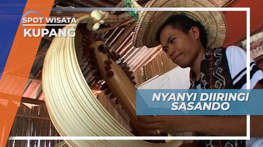 Menikmati Irama Merdu Petikkan Sasando, Kupang Nusa Tenggara Timur
