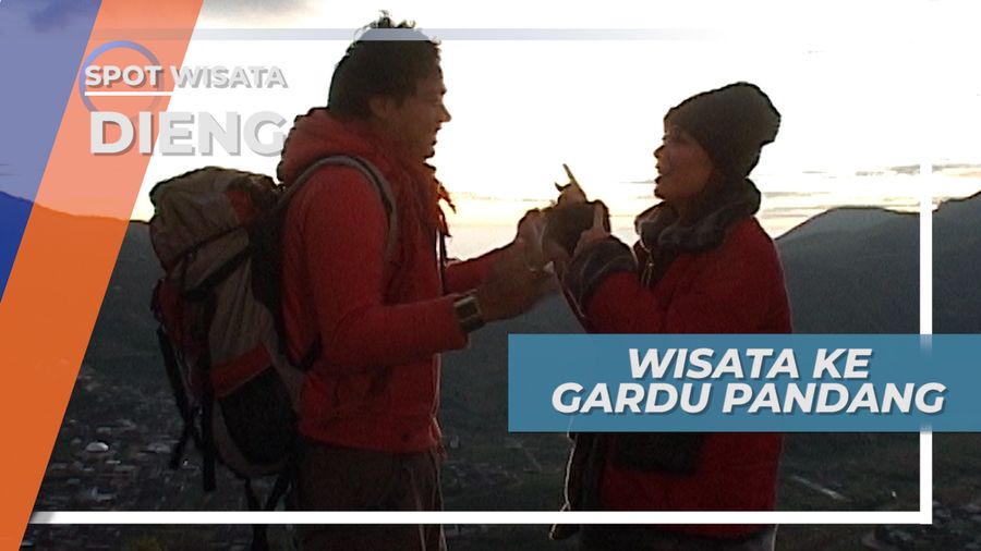 Sejuknya Udara Pagi di Gardu Pandang Dieng, Wonosobo