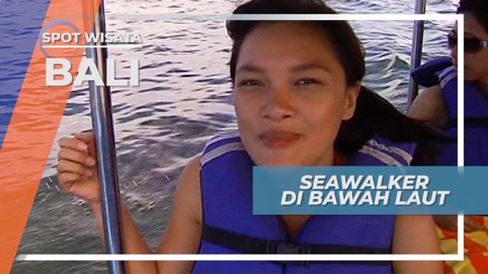Sea Walker, Menikmati Keindahan Bawah Laut yang Memukau, Bali